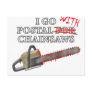 Postal For Chainsaws Post Cards