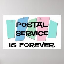 Postal Service Is Forever Print