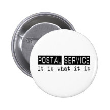 Postal Service It Is Pinback Buttons