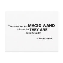 Postcard - 'People who wait for a magic wand...'