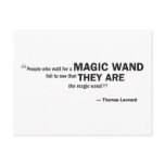 Postcard - 'People who wait for a magic wand...'