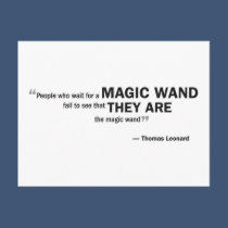 Postcard - 'People who wait for a magic wand...'
