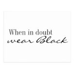 Postcard - When in doubt wear black