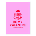 [Two hearts] keep calm and be my valentine  Postcards