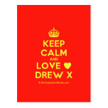 [Crown] keep calm and love [Love heart] drew x  Postcards