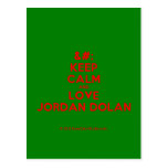 [No Crown] keep calm and love jordan dolan  Postcards