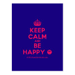 [Crown] keep calm and be happy [Smile]  Postcards