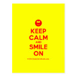 [Smile] keep calm and smile on  Postcards