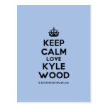 [Crown] keep calm love kyle wood  Postcards
