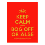 [Bicycle] keep calm and bog off or alse  Postcards