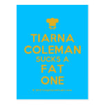 [Chef hat] tiarna coleman sucks a fat one  Postcards