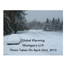 Postcards Photo April 23 2013 Global Warming UP MI