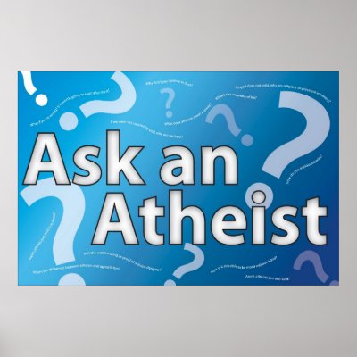 Poster - Ask an Atheist by oneringshort