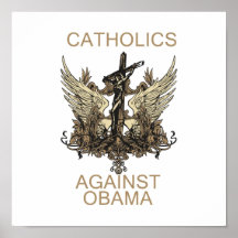 Poster: Catholics Against Obama