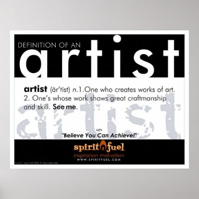 Poster Definition - Artist by spiritfuel