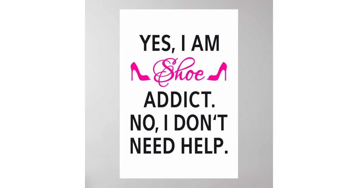 Poster design, Shoe addict Zazzle