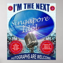 POSTER - I'M THE NEXT SINGAPORE IDOL