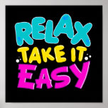 POSTER RELAX TAKE IT EASY copie posters