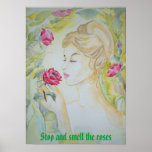 Poster Stop and smell the Roses