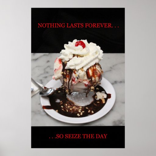 POSTER, Sundae, Nothing Lasts Forever