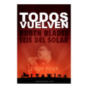 POSTER_TODOS_VUELVEN_2 posters by rubenblades POSTER_TODOS_VUELVEN_2 posters