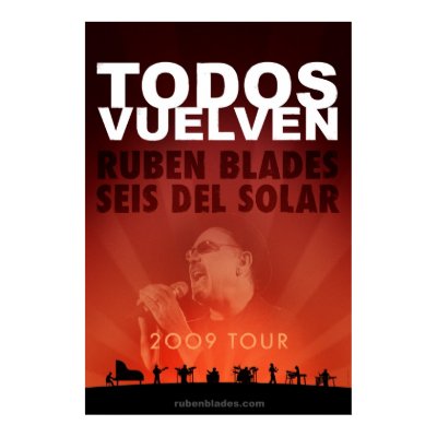 POSTER_TODOS_VUELVEN_2 by rubenblades