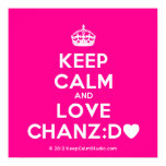 [Crown] keep calm and love chanz:d [Love heart]  Posters