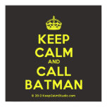 [Crown] keep calm and call batman  Posters