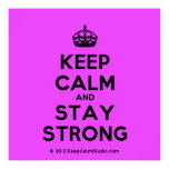 [Crown] keep calm and stay strong  Posters