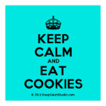[Crown] keep calm and eat cookies  Posters