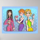 Posters - Three Martini Divas