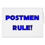 Postmen Rule! Greeting Card