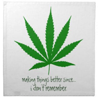 Pot Making Things Better Since 420 Weed Funny Cloth Napkins