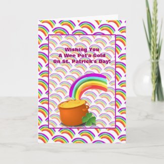 Pot'a Gold and Rainbow St. Patrick's Day Card