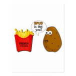 Potato French Fries is that you? funny Postcard