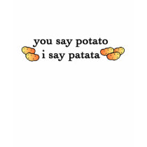 Potato patata t-shirts by smallhandsdesigns Potato patata t-shirts
