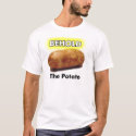 Potato t-shirts by armadillo89 Potato t-shirts