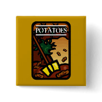 Potatoes Pinback Buttons