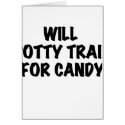 Potty Train for Candy cards by toddlersplace Potty Train for Candy cards