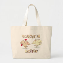 Poultry in Motion Bags