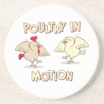 Poultry in Motion Drink Coaster