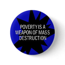 poverty is a wmd pin