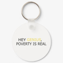 Poverty Is Real keychains
