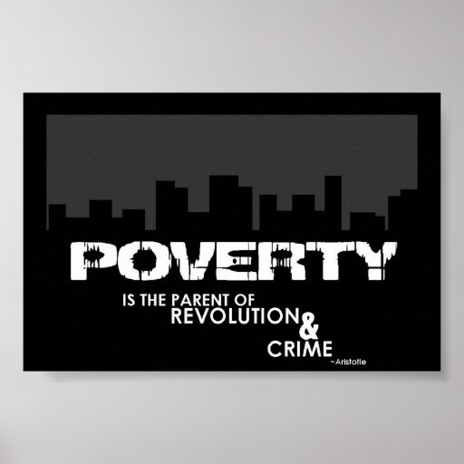 Poverty Poster Zazzle