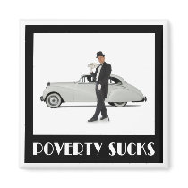 Poverty Sucks Refrigerator Magnets