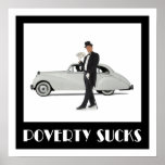 Poverty Sucks Poster