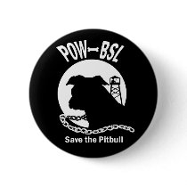 POW BSL Save the Pitbull Dog Emblem Buttons