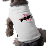 POW! PET T-SHIRT