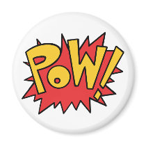 Pow! magnets by alternateworlds Pow! magnets