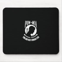 POW*MIA -You Are Not Forgotten Mousepad